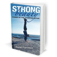 Karen Furneaux - Strong Beauty